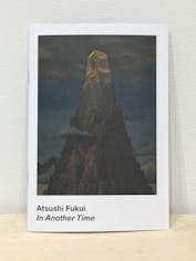 Atsushi Fukui   In Another Time